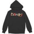 Library School Librarian Book Lover Reading Floral For Women Unisex Hoodie