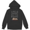Life Is Short Buy Books Quote For Bookworms Unisex Hoodie Life Is Short Buy Books Quote For Bookworms Unisex Hoodie