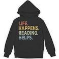 Life Happens Reading Helps Book Lovers Vinage Unisex Hoodie Life Happens Reading Helps Book Lovers Vinage Unisex Hoodie
