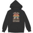 Love God Drink Coffee Read Books Unisex Hoodie