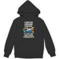 I Have No Cruise Control-It's Like They Book Themselves Unisex Hoodie I Have No Cruise Control-It's Like They Book Themselves Unisex Hoodie
