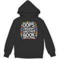 Oops I Bought Another Book Library Reader Bibliophile Unisex Hoodie
