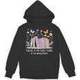 There Is No Such Thing As Too Many Books Reading Teacher Unisex Hoodie