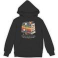 There Is No Such Thing As Too Many Books Reading Unisex Hoodie There Is No Such Thing As Too Many Books Reading Unisex Hoodie