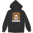 Read More Books Booooks Ghost Pumpkin Cute Teacher Halloween Unisex Hoodie