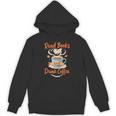 Read Books And Drink Coffee Cozy Book Lover Unisex Hoodie