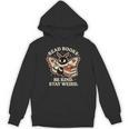Read Books Be Kind Stay Weird Moth Coffee Lover Reading Unisex Hoodie Read Books Be Kind Stay Weird Moth Coffee Lover Reading Unisex Hoodie