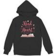 Read Your Heart Out Book Escape Into Stories Unisex Hoodie Read Your Heart Out Book Escape Into Stories Unisex Hoodie