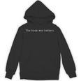 Reading The Book Was Better Reader For Book Lovers Unisex Hoodie