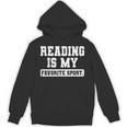 Reading Is My Favorite Sport Book Lover Reader Unisex Hoodie Reading Is My Favorite Sport Book Lover Reader Unisex Hoodie