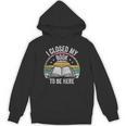 Retro Vintage I Closed My Book To Be Here Book Lover Reading Unisex Hoodie Retro Vintage I Closed My Book To Be Here Book Lover Reading Unisex Hoodie