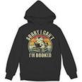 Sorry I Can't I'm Booked Reading For Cat Lover For Men Women Unisex Hoodie