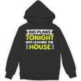 Staying Alone Big Plans Tonight Ideal For Introverts Unisex Hoodie Staying Alone Big Plans Tonight Ideal For Introverts Unisex Hoodie