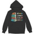 My Summer Is All Booked Book Reading Book Lover Unisex Hoodie