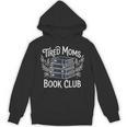Tired Moms Book Club Unisex Hoodie