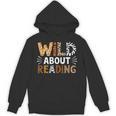 Wild About Reading Animal Bookworm Library Book Lover Reader Unisex Hoodie Wild About Reading Animal Bookworm Library Book Lover Reader Unisex Hoodie