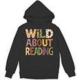 Wild About Reading Book Animal Children's Book Lover Teacher Unisex Hoodie Wild About Reading Book Animal Children's Book Lover Teacher Unisex Hoodie