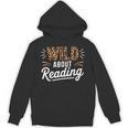 Wild About Reading Books Reader Lover Bookworm Leopard Print Unisex Hoodie Wild About Reading Books Reader Lover Bookworm Leopard Print Unisex Hoodie