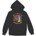 Yes I Really Do Need All These Books Sunflower Bibliophiles Unisex Hoodie