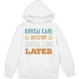 Bonsai Care Now Minimal Socializing Introvert Vintage Unisex Hoodie Bonsai Care Now Minimal Socializing Introvert Vintage Unisex Hoodie