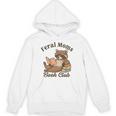 Bookish Feral Moms Book Club Raccoon Mother's Day Bookworm Unisex Hoodie Bookish Feral Moms Book Club Raccoon Mother's Day Bookworm Unisex Hoodie