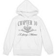 Chapter 30 A Literary Milestone 30th Birthday Book Lover Unisex Hoodie