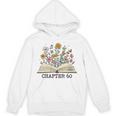 Chapter 60 60th Birthday Floral Open Book With Flowers Unisex Hoodie