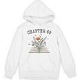 Chapter 69 Book Lovers & Readers 69th Birthday Wildflowers Unisex Hoodie Chapter 69 Book Lovers & Readers 69th Birthday Wildflowers Unisex Hoodie