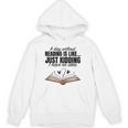 A Day Without Reading Is Like I Have No Idea Women Books Unisex Hoodie