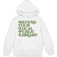 Defend Your Local Public Library For Book Lovers Unisex Hoodie Defend Your Local Public Library For Book Lovers Unisex Hoodie