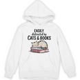 Easily Distracted By Cats And Books Cute Book Lover Unisex Hoodie Easily Distracted By Cats And Books Cute Book Lover Unisex Hoodie