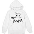 Ew People Introverts Stay Home Socially Awkward Unisex Hoodie