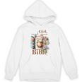 Girl Read Your Bible Christian Faith Jesus Book Unisex Hoodie