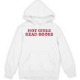 Hot Girls Read Books Book Lovers Unisex Hoodie