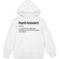 Hunt-Trovert Hunting Camo Woods Introvert Unisex Hoodie