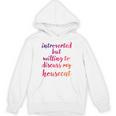 Introverted Willing To Discuss Housecat Introvert Unisex Hoodie