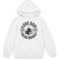 Love God Drink Coffee Read Books Christian Book Lover Unisex Hoodie