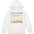 Puzzle Solving Now Minimal Socializing Introvert Vintage Unisex Hoodie Puzzle Solving Now Minimal Socializing Introvert Vintage Unisex Hoodie