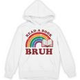 Read A Book Bruh Rainbow Vintage Reading Library Student Unisex Hoodie Read A Book Bruh Rainbow Vintage Reading Library Student Unisex Hoodie