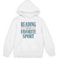 Reading Is My Favorite Sport Literary Book Lover Typography Unisex Hoodie