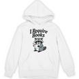 I Require Books Raccoon Reading For Book Lovers Unisex Hoodie I Require Books Raccoon Reading For Book Lovers Unisex Hoodie