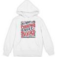 All I Want For Christmas Is More Books Teacher Xmas Holiday Unisex Hoodie