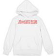 Women's I Really Love Books And Women's Rights Feminist Girls Women Unisex Hoodie
