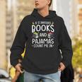 Books And Pajamas Count Me In Saying Read Book Lover Unisex Hoodie Books And Pajamas Count Me In Saying Read Book Lover Unisex Hoodie
