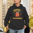 Books Are My Superpower Cute Reading Lover Unisex Hoodie