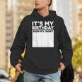 It's My Birthday Sign Boy Men Decoration Guestbook Unisex Hoodie