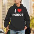 I Love Horror Heart Movies TV Show Books Writing Read Unisex Hoodie