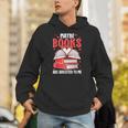 Maybe Books Are Addicted To Me Reading Present Unisex Hoodie