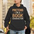 Pretend I'm A Book Character Unisex Hoodie