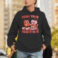 Read Your Heart Out Valentine Reading Book Girl Kid Teacher Unisex Hoodie Read Your Heart Out Valentine Reading Book Girl Kid Teacher Unisex Hoodie